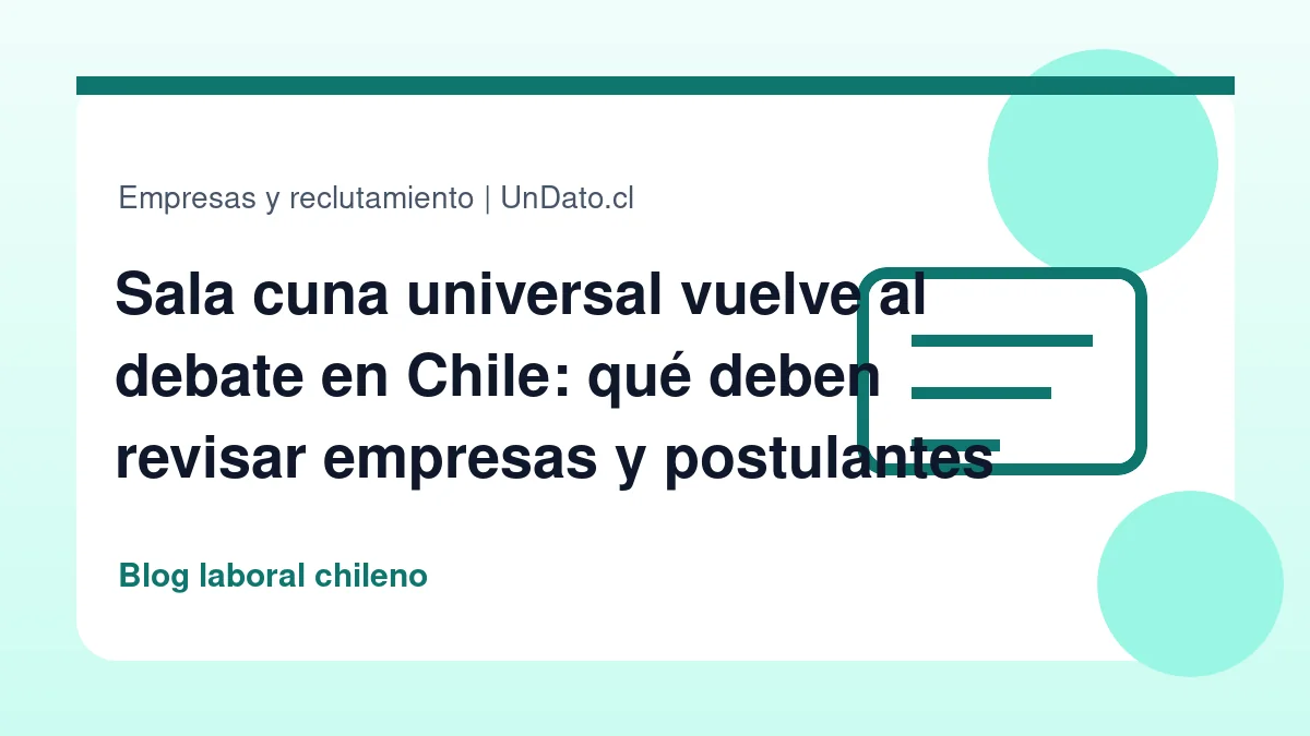 Portada editorial sobre empleo femenino y conciliación laboral en Chile, con documentos de contratación y un entorno corporativo